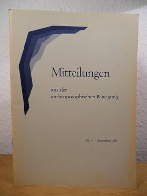 Mitteilungen aus der anthroposophischen Bewegung. Nr. 71 - November 1981