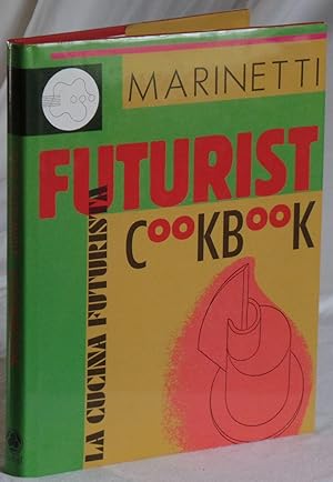 The Futurist Cook Book