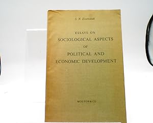 Essays on Sociological Aspects of Political and Economic Development