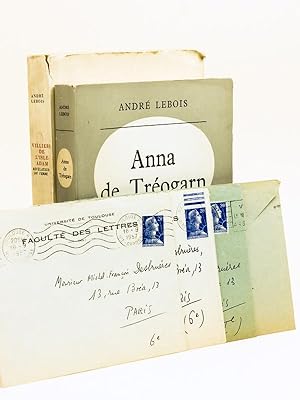 [ Lot de 2 Livres dédicacés et de 4 Lettres autographes signées ] Anna de Tréogarn - Villiers-de-...