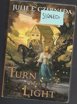 A Turn of Light -(SIGNED)- (The first book in the Night's Edge series)