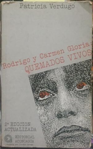 Rodrigo y Carmen Gloria Quemados Vivos. Introducción Genaro Arriagada