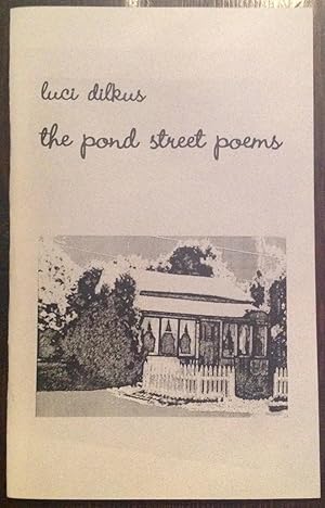 the pond street poems (Inscribed Copy)