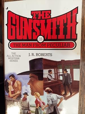 The Man from Peculiar (The Gunsmith #216)
