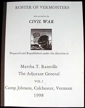 Roster of Vermonters Who Served in the Civil War