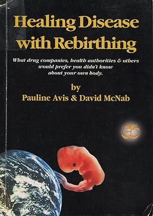 Healing Disease with Rebirthing