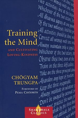 Training The Mind And Cultivating Loving-Kindness