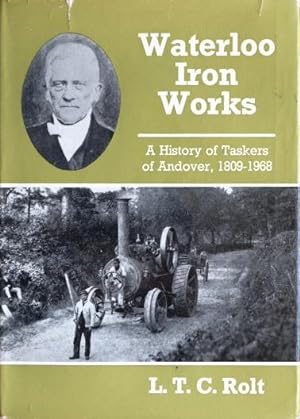 WATERLOO IRONWORKS : A History of Taskers of Andover, 1809-1968