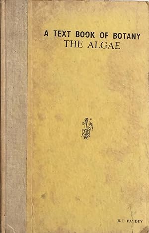 A textbook of botany: the algae