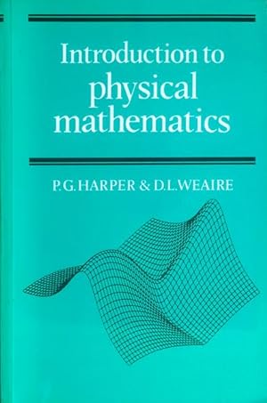 Introduction to physical mathematics