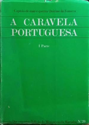 A CARAVELA PORTUGUESA. [2 VOLS.]
