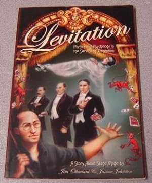 Levitation: Physics And Psychology In The Service Of Deception, A Story About Stage Magic