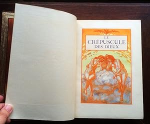 Le Crépuscule des Dieux. (Avec 26 gravures originales de Richard Ranft).