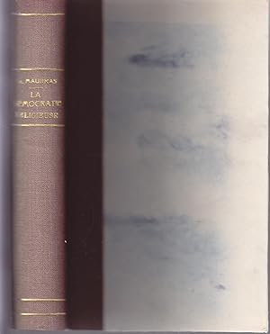 L'oeuvre de Charles Maurras: La démocratie Religieuse