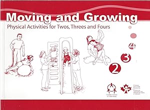 Moving And Growing: Physical Activities For Twos, Threes And Fours