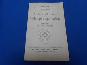 Essai synthetique de philosophie spiritualiste -principes et lois universels (Correct)