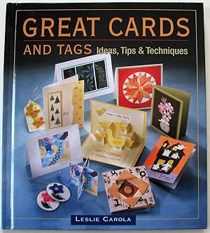Great Cards and Tags: Ideas, Tips & Techniques