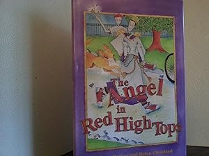 The Angel in Red High Tops * S I G N E D * by ALL 3 - FIRST EDITION -