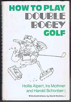 HOW TO PLAY DOUBLE BOGEY GOLF