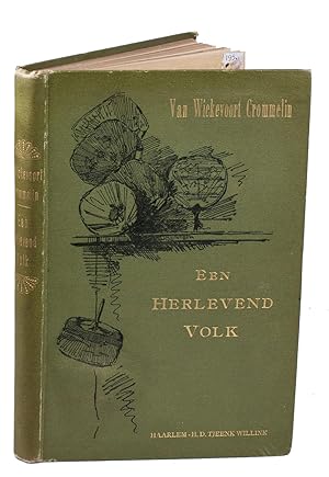 Een herlevend volk: schets van de Japanners en hun land.Haarlem, H.D. Tjeenk Willink, 1895. 8vo. ...