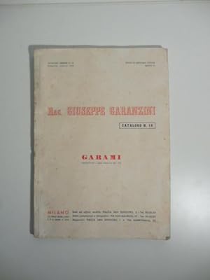 Rag. Giuseppe Garanzini. Garami, casa fondata nel 1912. Catalogo 1958