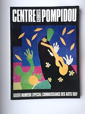 Centre Georges Pompidou: Le guide complet. Numero Special Connaissance des Arts 50f