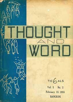 Thought & Word. Volume I, Number 2, February 15, 1955.