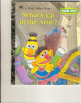 WHAT'S UP IN THE ATTIC (Popular Characters/Author Collection)