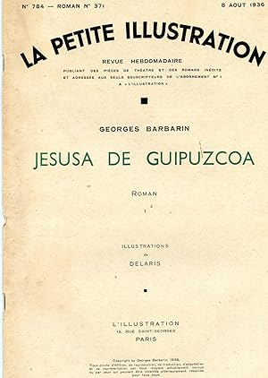 JESUSA DE GUIPUZCOA. Roman . Illustrations de Delaris.