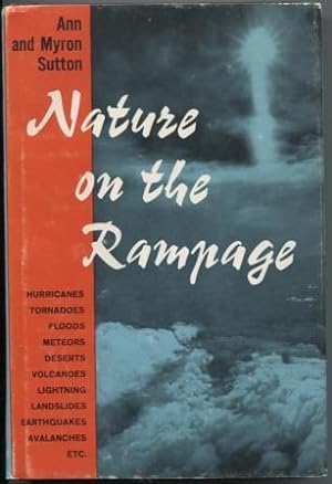 Nature On The Rampage : A Natural History of the Elements
