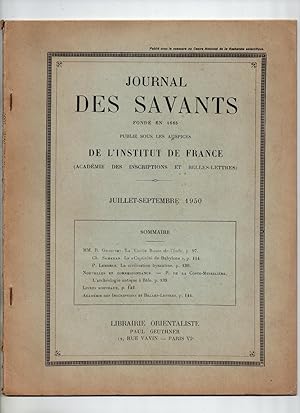 Journal des Savants : Juillet-Septembre 1950 : La Vieille Route de l'Inde - La Captivité de Babyl...