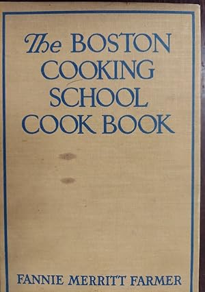 The Boston Cooking School Cook Book