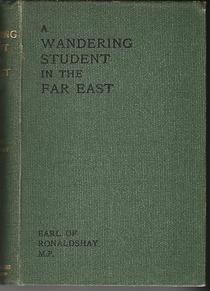 The Wandering Student in the Far East Volume 2.