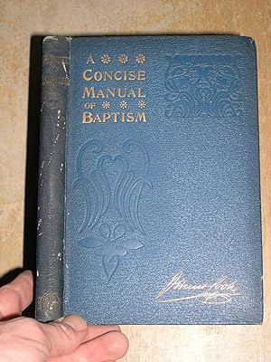 A Concise Manual Of Baptism