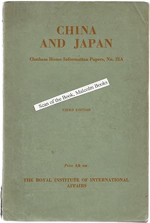 China and Japan; Chatham House Information Papers, No. 21A, 3rd ed further revised ( ex Chatham H...