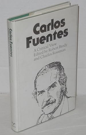 Carlos Fuentes: a critical view