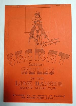 Secret Rules Lone Ranger Safety Scout Club Historic 1935 Silvercup Manual