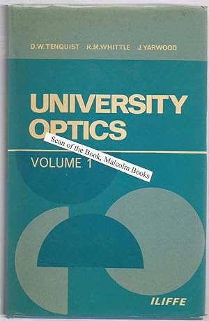 University Optics - Volume 1