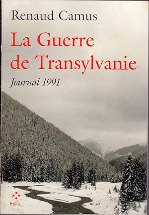 La Guerre de Transylvanie. Journal 1991.