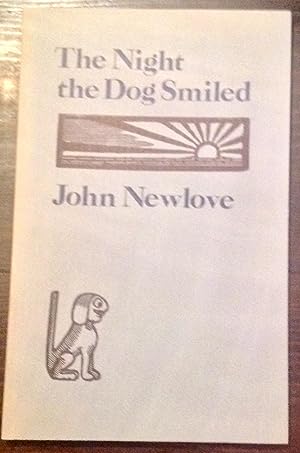 The Night the Dog Smiled (Inscribed Copy)