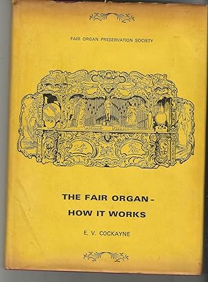 The Fair Organ - How it Works