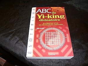 ABC Du Yi-King Divinatoire