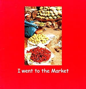 I Went To The Market :