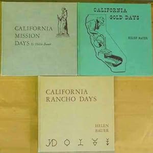 California Gold Days; California Rancho Days; California Mission Days