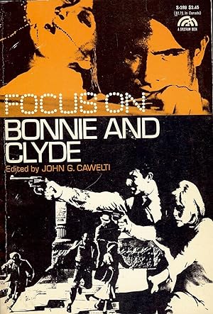 FOCUS ON BONNIE AND CLYDE