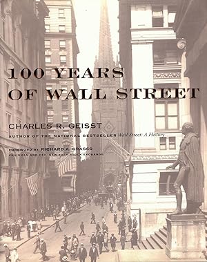 100 YEARS OF WALL STREET G.