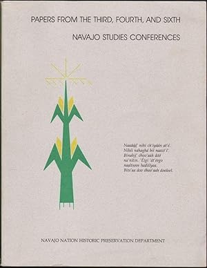 Papers from the Third, Fourth, and Sixth Navajo Studies Conferences