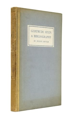 Gertrude Stein. A Bibliography