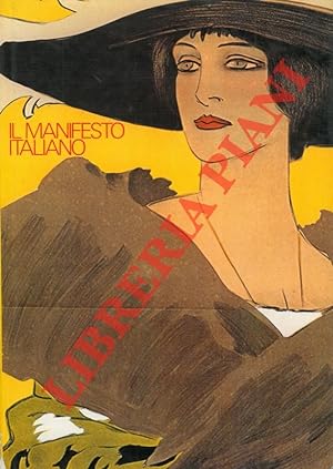 Il manifesto italiano. 1882-1925.