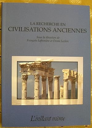 La recherche en civilisations anciennes